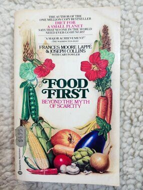 Food First Beyond the Myth of Scarcity Frances Moore Lappe Paperback 1979 PBK
